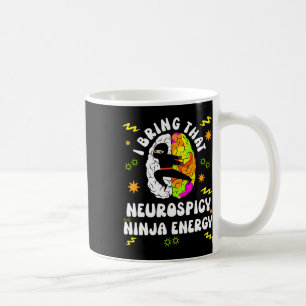 Neurodiverse Neurospicy Ninja Energy Autism Spectr Coffee Mug