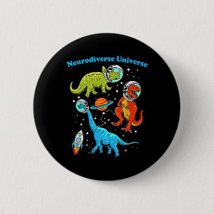 Neurodiverse Universe Dinosaurs Space Adhd Asd Aut 6 Cm Round Badge