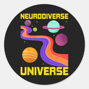 Neurodiverse Universe Neurodiversity Adhd Autism A Classic Round Sticker