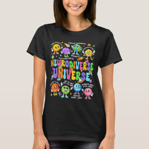 Neurodiverse universe neurodiversity autism T-Shirt