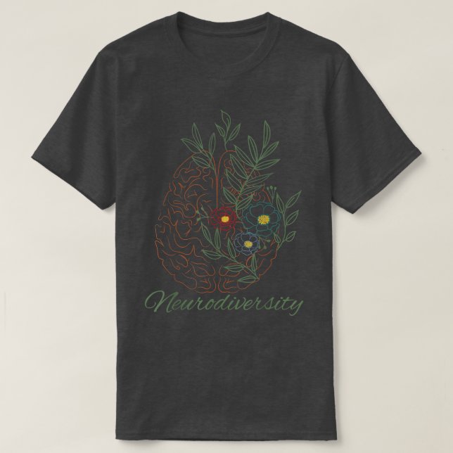 Neurodiversity ADHD ASD Autism  T-Shirt (Design Front)