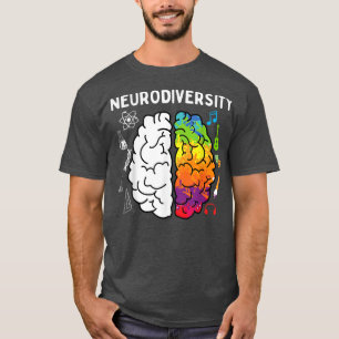 Neurodiversity-ADHD Autism Asperger Dyslexia Dyspr T-Shirt