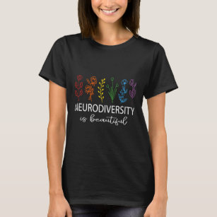 Neurodiversity Autism Awareness ADHD Flower Autism T-Shirt