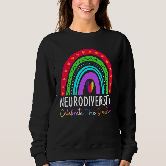 Neurodiversity  Autism Spectrum Asd Adhd Rainbow Sweatshirt (Front)