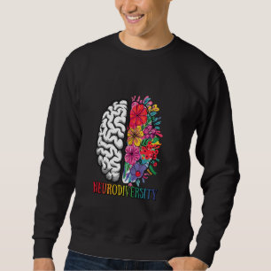 Neurodiversity Brain Flowers Autism Awareness Sweatshirt