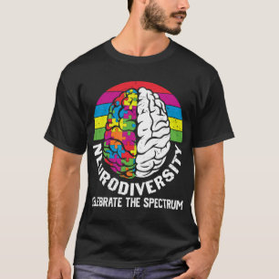 Neurodiversity Celebrate The Spectrum Autism Aware T-Shirt