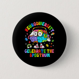 Neurodiversity Celebrate The Spectrum Brain Autism 6 Cm Round Badge
