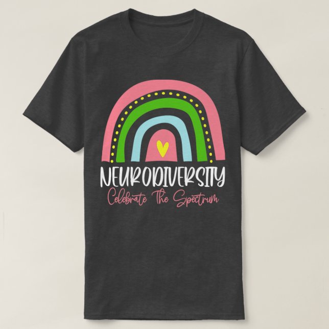 Neurodiversity Celebrate The Spectrum Neurodiversi T-Shirt (Design Front)
