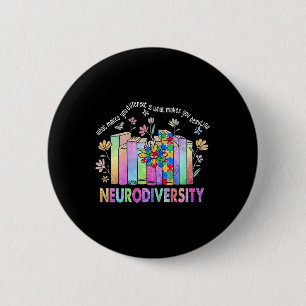 Neurodiversity Different Is Beautiful Autism Aware 6 Cm Round Badge