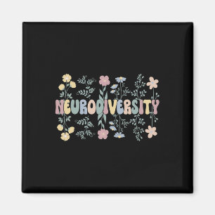 Neurodiversity Flowers Autism Neurodivergent 1 Magnet