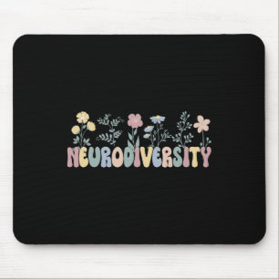 Neurodiversity Flowers Autism Neurodivergent Mouse Pad