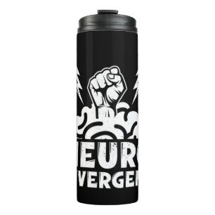 Neurodiversity has propelled the human race forwar thermal tumbler