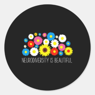 Neurodiversity Is Beautiful Autism Awareness Inclu Classic Round Sticker