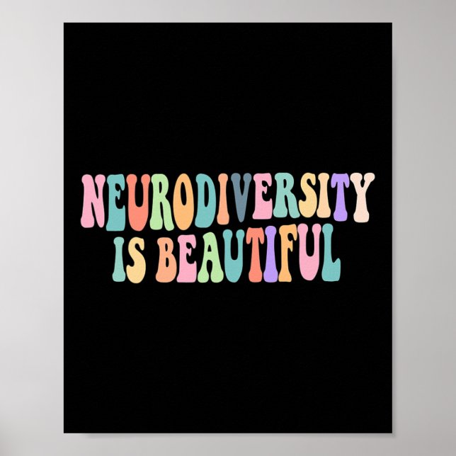 Neurodiversity Is Beautiful Autism Awareness  Poster (Front)