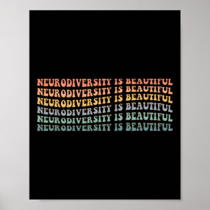 Neurodiversity Is Beautiful - Autism Awareness  Poster