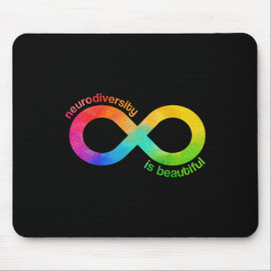 Neurodiversity Is Beautiful Autism Neurodivergent Mouse Pad