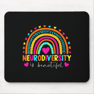 Neurodiversity Is Beautiful Special Autism Awarene Mouse Pad
