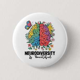Neurodiversity Is Beautiful Sped Adhd Autism Aware 6 Cm Round Badge