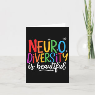 Neurodiversity Is Beautiful Sped Adhd Autism Aware Card
