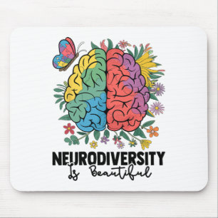 Neurodiversity Is Beautiful Sped Adhd Autism Aware Mouse Pad