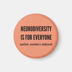 Neurodiversity is for Everyone Magnet
