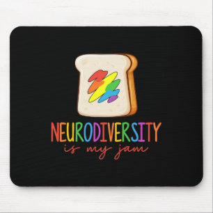 Neurodiversity Is My Jam Adhd Autism Awareness Sup Mouse Pad