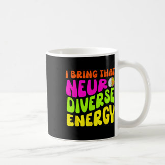 Neurodiversity Shirt Autism Adhd Asd Neurodiverse  Coffee Mug