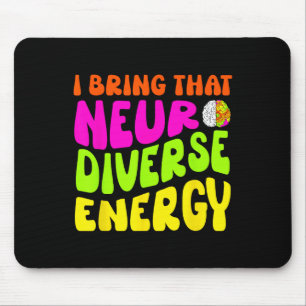 Neurodiversity Shirt Autism Adhd Asd Neurodiverse Mouse Pad