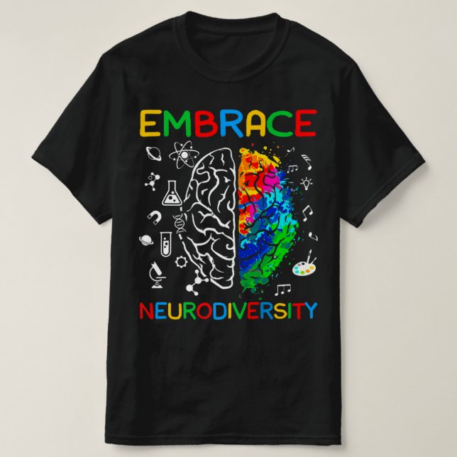 Neurodiversity Shirt Embrace ADHD Autism Awareness (Design Front)