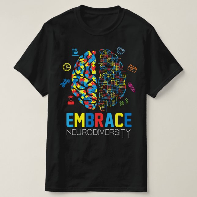 Neurodiversity Shirt Embrace ADHD Autism Awareness (Design Front)