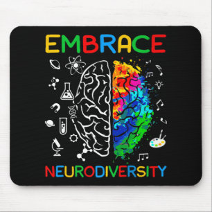 Neurodiversity Shirt Embrace ADHD Autism Awareness Mouse Pad