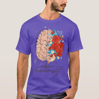 Neurodiversity Shirt Embrace Neurodiversity Embrac