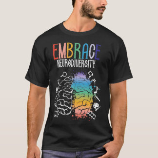 Neurodiversity Shirt Embrace Neurodiversity Embrac