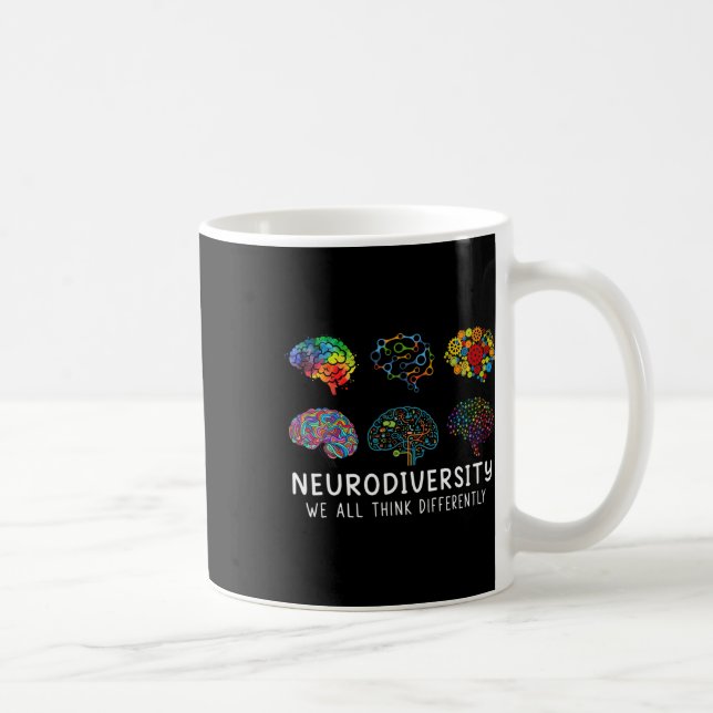 Neurodiversity We All Think Differently Brain Auti Coffee Mug (Right)