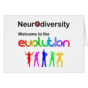 Neurodiversity Welcome to the Evolution