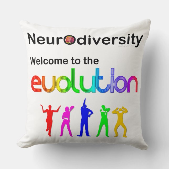 Neurodiversity Welcome to the Evolution Cushion (Front)
