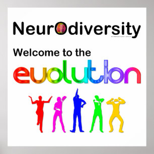 Neurodiversity Welcome to the Evolution Poster