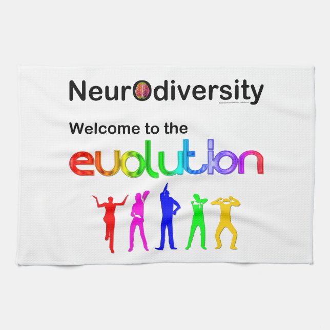Neurodiversity Welcome to the Evolution Tea Towel (Horizontal)