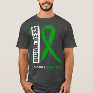 Neurofibromatosis Awareness Because Its Matters In T-Shirt