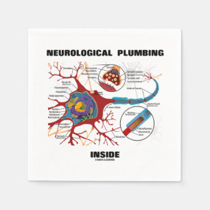 Neurological Plumbing Inside Neuron Synapse Humour Napkin
