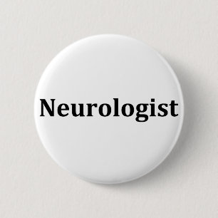 Neurologist 6 Cm Round Badge