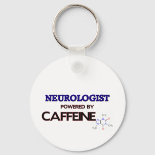 Neurologist Powered by caffeine Key Ring