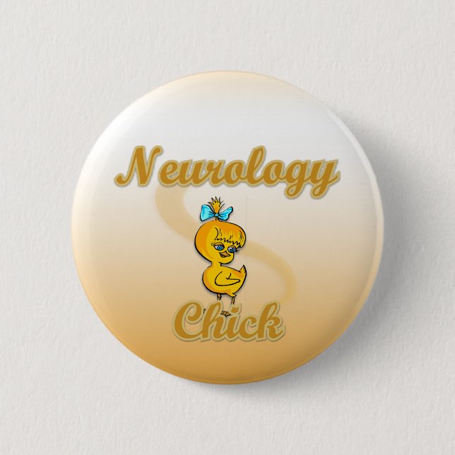Neurology Chick 6 Cm Round Badge (Front)