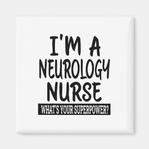 Neurology Nurse Funny Nursing School And Medical A Magnet