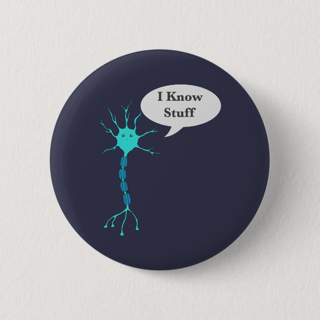 Neuron I Know Stuff 6 Cm Round Badge (Front)