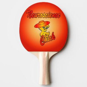Neuroscience Chick #5 Ping Pong Paddle