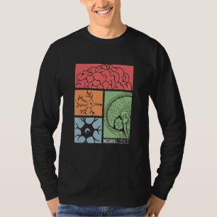 Neuroscience Neurologist Neuroscientist Neurobiolo T-Shirt