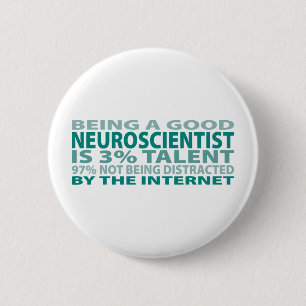 Neuroscientist 3% Talent 6 Cm Round Badge