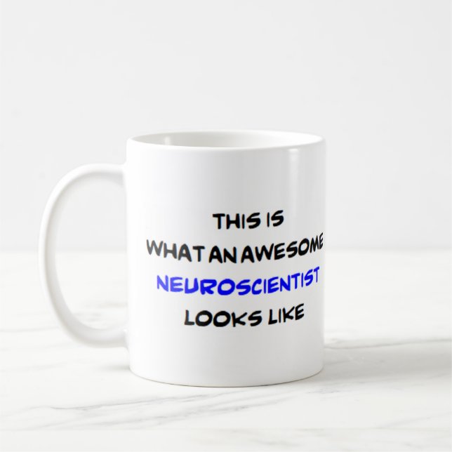 neuroscientist, awesome coffee mug (Left)
