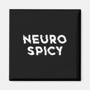 Neurospicy Adhd Autism Neurodiversity Neurodiverge Magnet